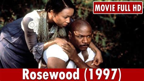 rosewood movie full cast|cast of rosewood movie 1997.